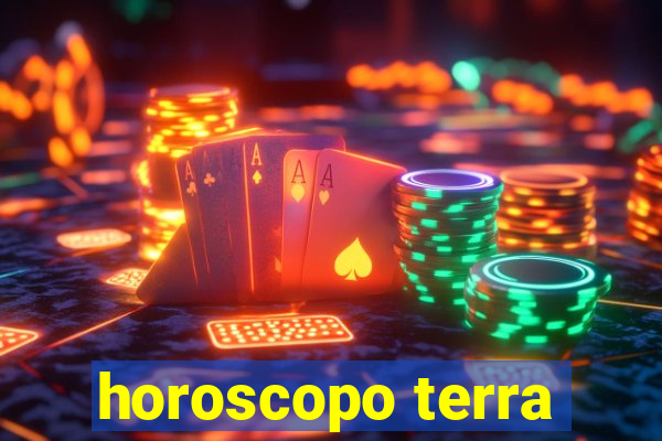 horoscopo terra